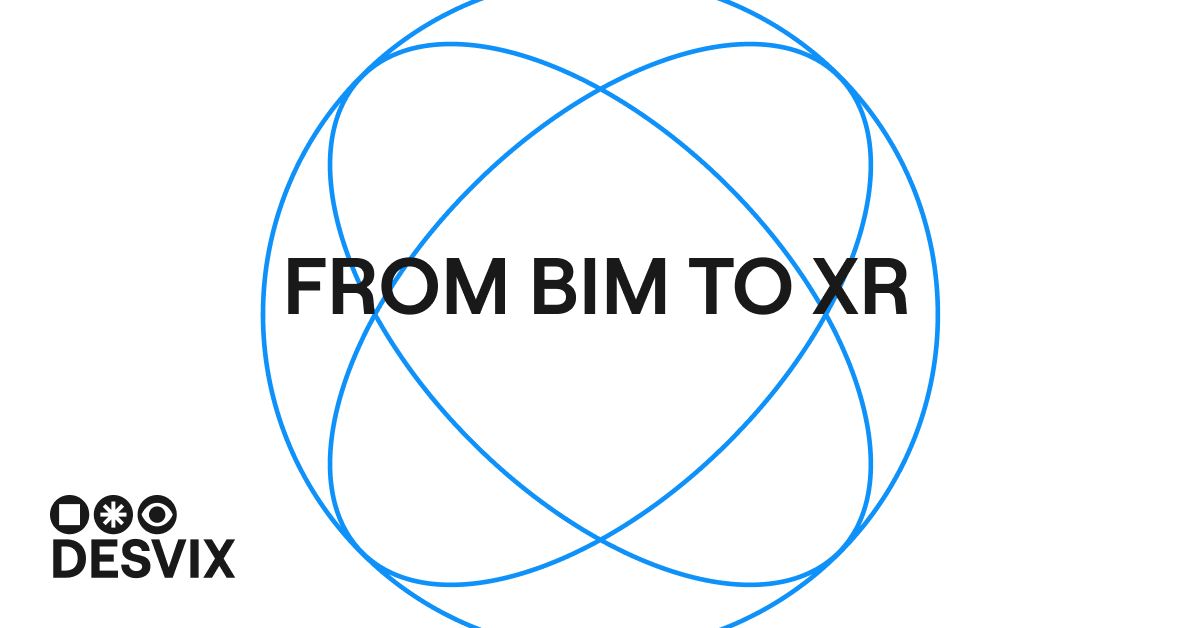 #8: FROM BIM TO XR